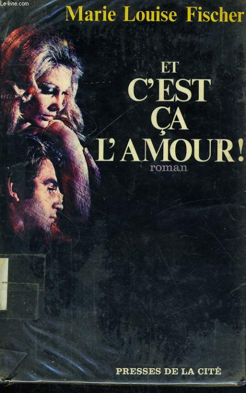 ET C'EST CA L'AMOUR - FISCHER Marie Louise - 1971 - Afbeelding 1 van 1