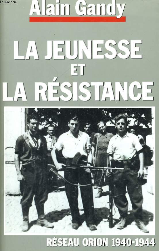 LA JEUNESSE ET LA RESISTANCE