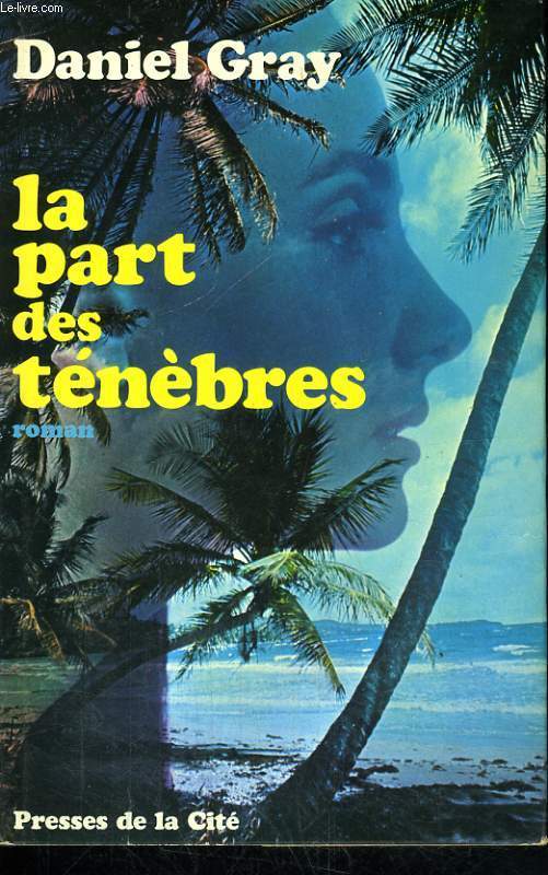 LA PART DES TENEBRES