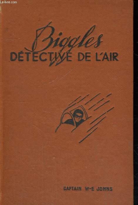 BIGGLES DETECTIVE DE L'AIR