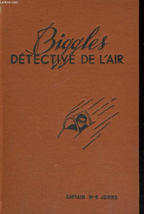 BIGGLES DETECTIVE DE L'AIR