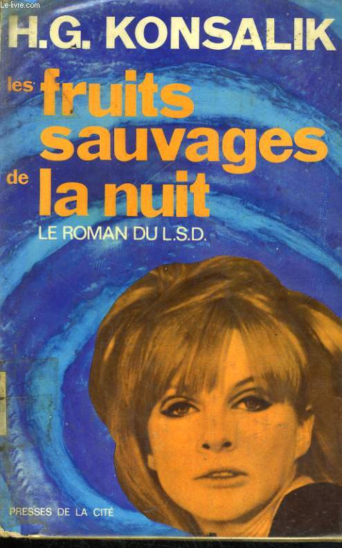 LES FRUITS SAUVAGES DE LA NUIT