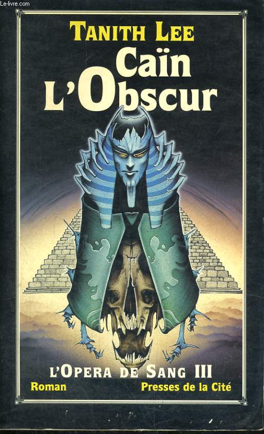 CAIN L'OBSCUR (L'OPERA DE SANG, 3)