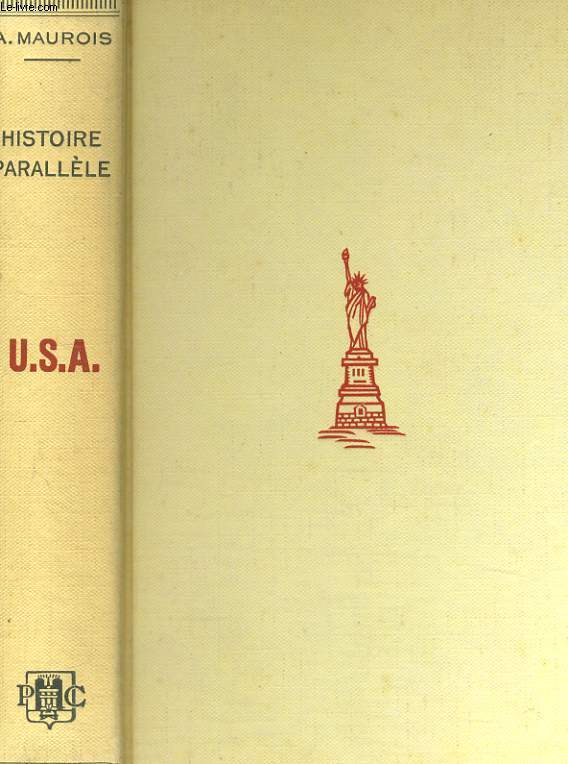 HISTOIRE PARALLELE - HISTOIRE DES ETATS-UNIS, DE 1917  1961