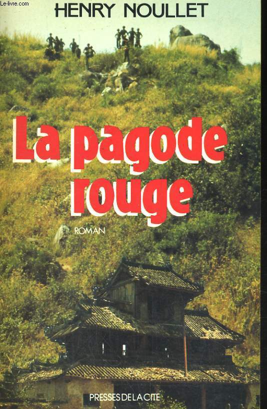 LA PAGODE ROUGE