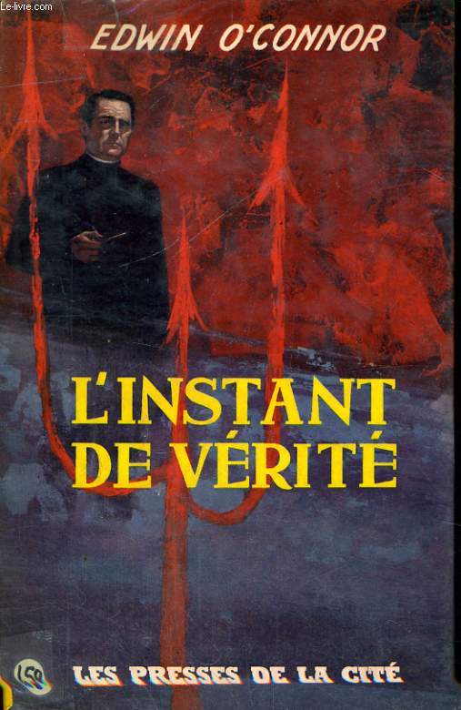 L'INSTANT DE VERITE