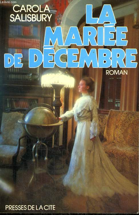 LA MARIEE DE DECEMBRE