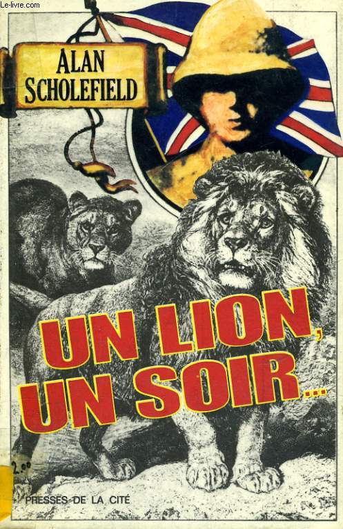 UN LION, UN SOIR...