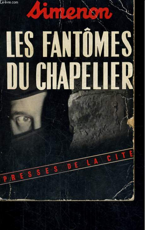 LES FANTOMES DU CHAPELIER