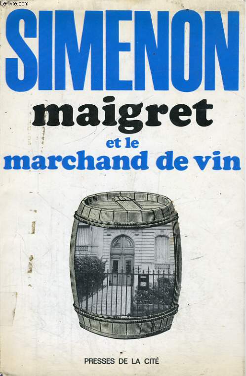 MAIGRET ET LE MARCHAND DE VIN