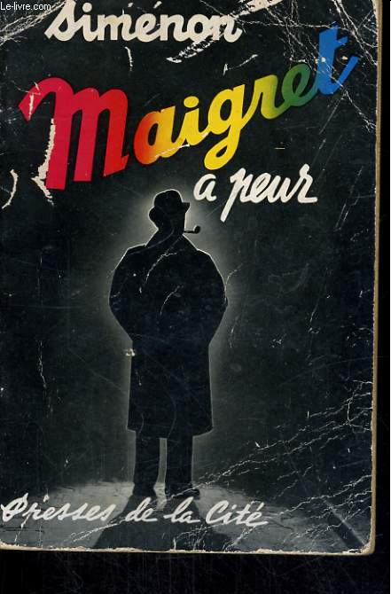 MAIGRET A PEUR