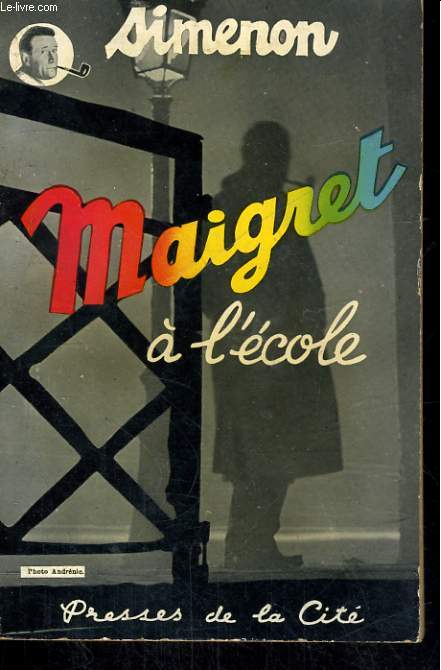 MAIGRET A L'ECOLE