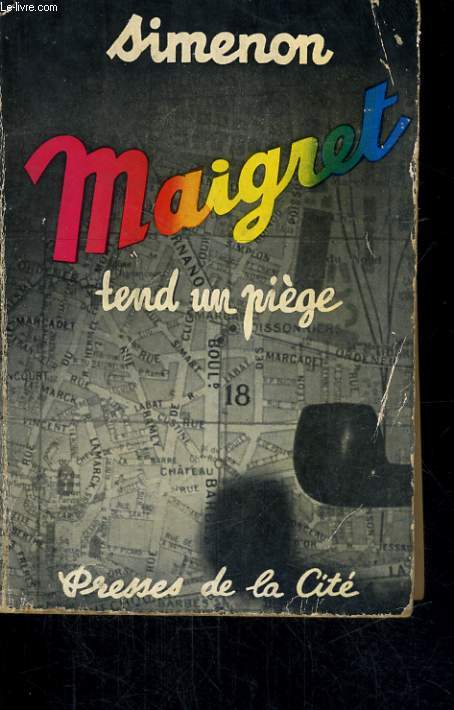 MAIGRET TEND UN PIEGE