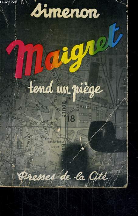 MAIGRET TEND UN PIEGE