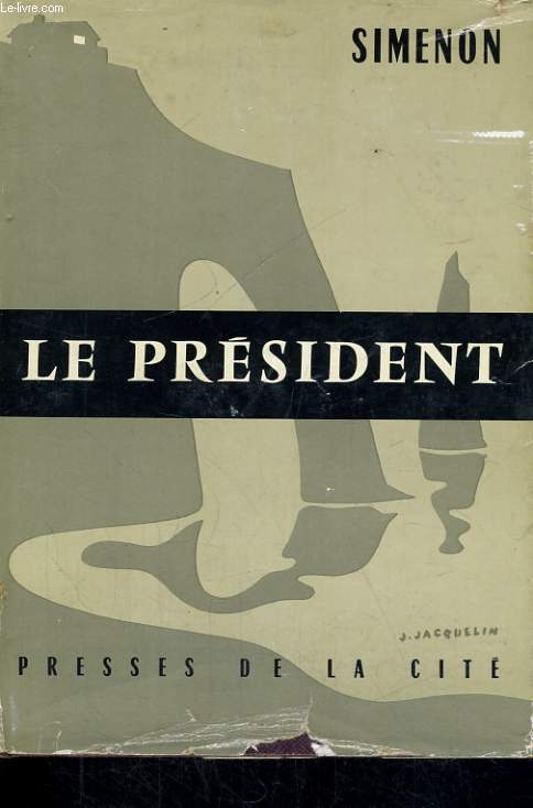 LE PRESIDENT