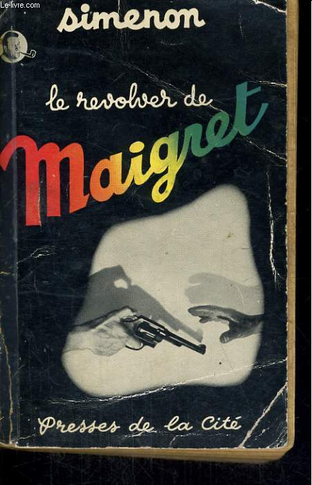 LE REVOLVER DE MAIGRET