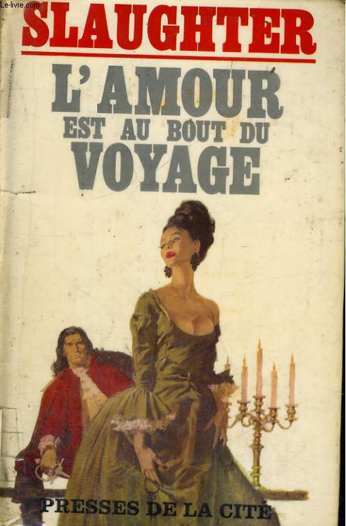 L'AMOUR EST AU BOUT DU VOYAGE