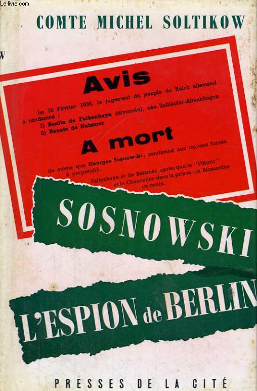 SOSNOWSKI, L'ESPION DE BERLIN