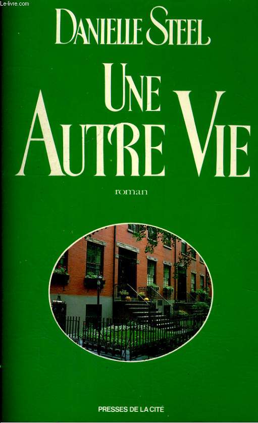 UNE AUTRE VIE