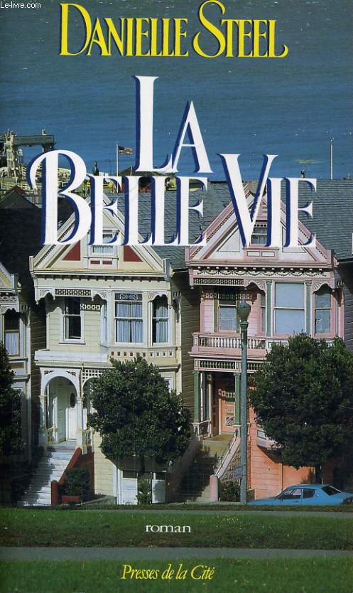 LA BELLE VIE