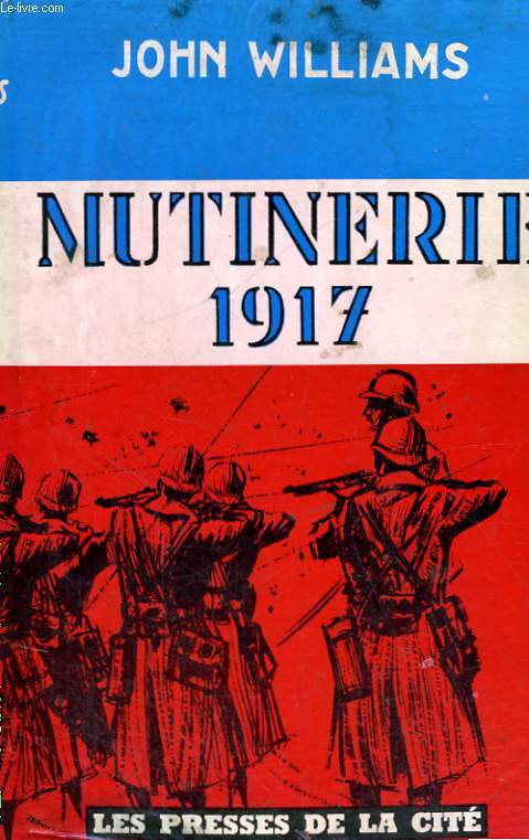 MUTINERIE 1917