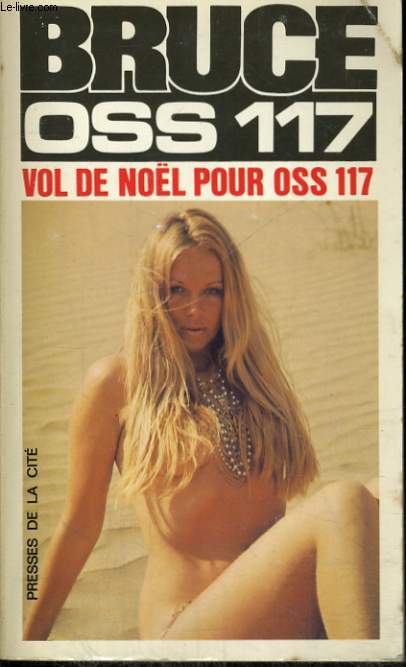 VOL DE NOEL POUR OSS 117