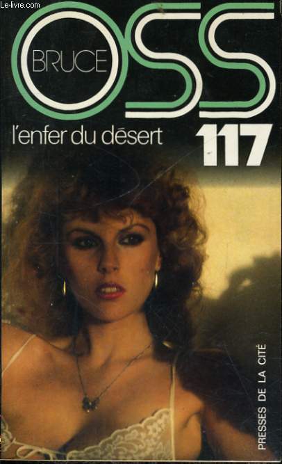 L'ENFER DU DESERT POUR OSS 117