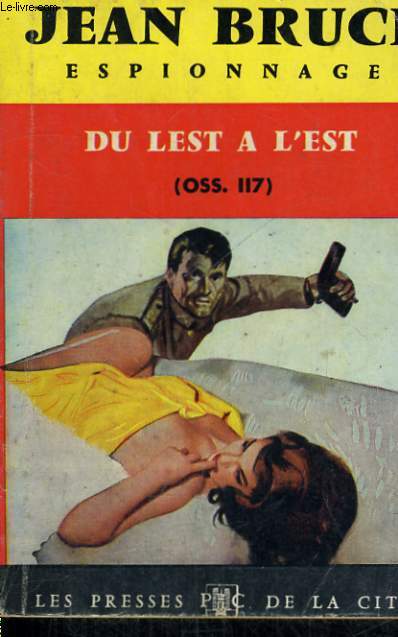 DU LEST A L'EST (OSS 117)