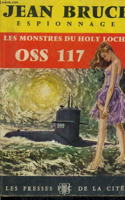 LES MONSTRES DU HOLY LOCH (OSS 117)