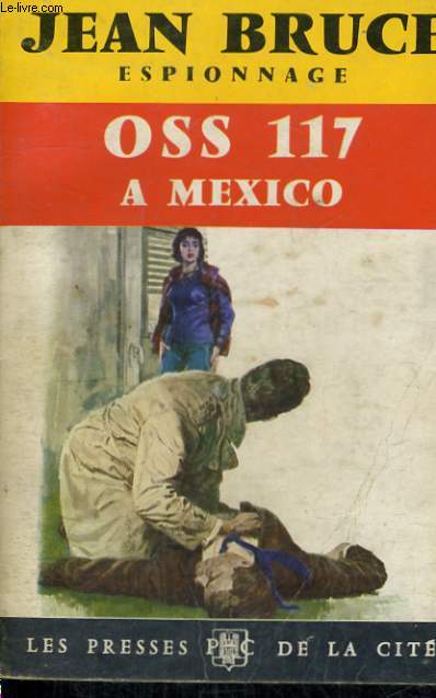 OSS 117 A MEXICO