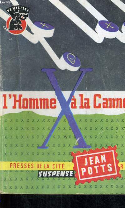 L'HOMME A LA CANNE