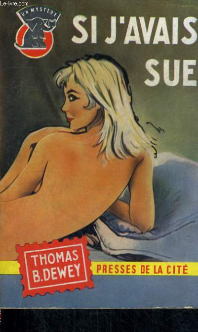 SI J'AVAIS SUE