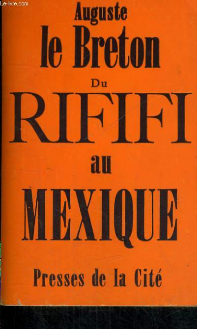 DU RIFIFI AU MEXIQUE