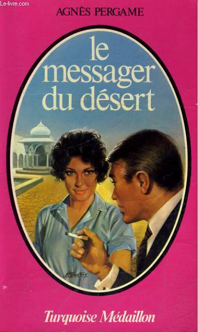 LE MESSAGER DU DESERT