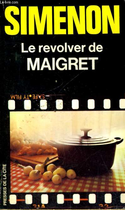 LE REVOLVER DE MAIGRET