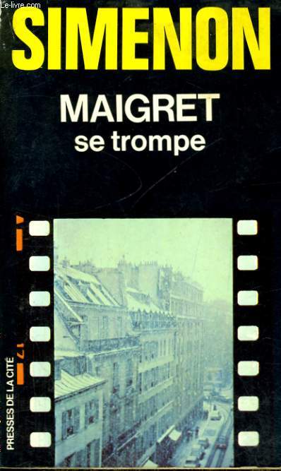 MAIGRET SE TROMPE