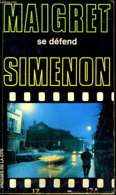 MAIGRET SE DEFEND