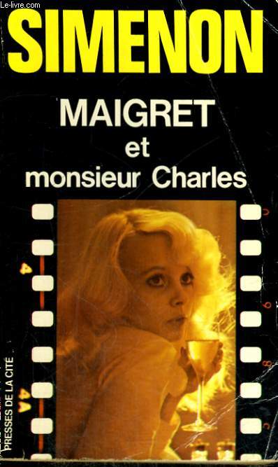 MAIGRET ET MONSIEUR CHARLES