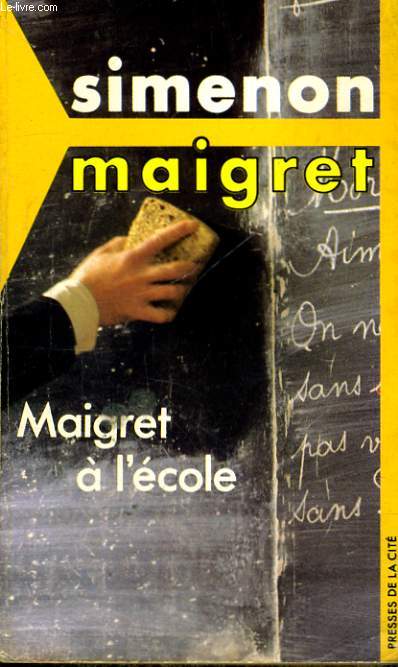 MAIGRET A L'ECOLE