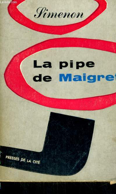 LA PIPE DE MAIGRET