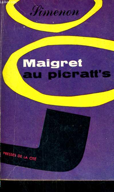 MAIGRET AU PICRATT'S