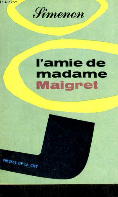 L'AMIE DE MADAME MAIGRET