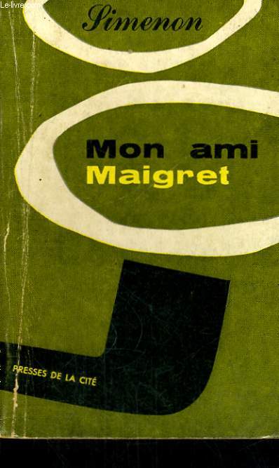 MON AMI MAIGRET