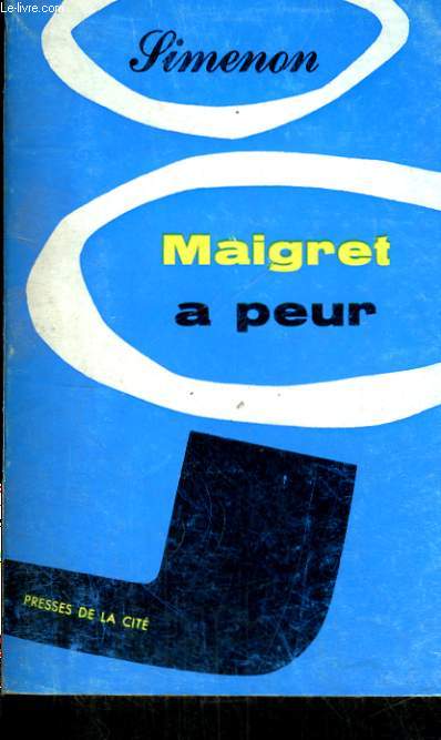 MAIGRET A PEUR