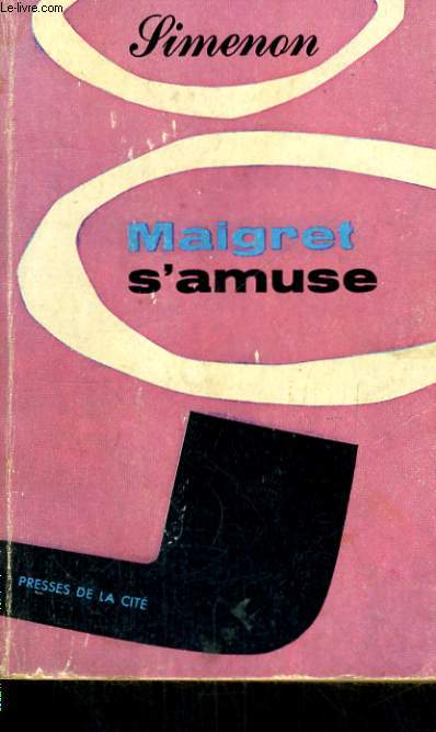 MAIGRET S'AMUSE