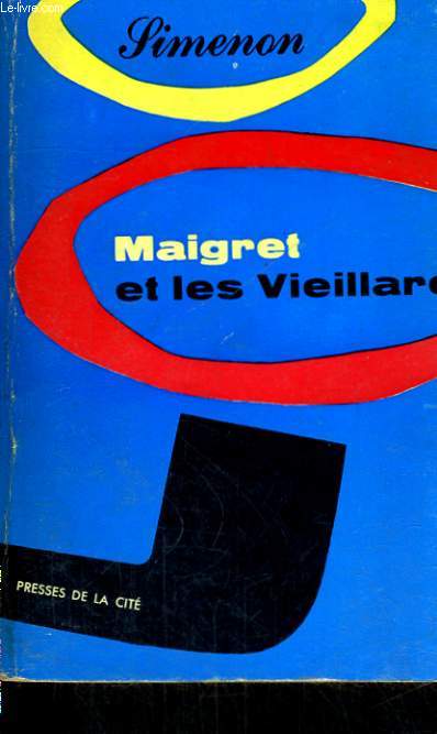 MAIGRET ET LES VIEILLARDS