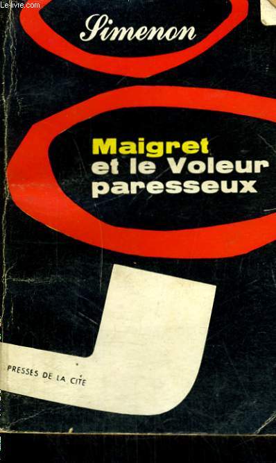 MAIGRET ET LE VOLEUR PARESSEUX