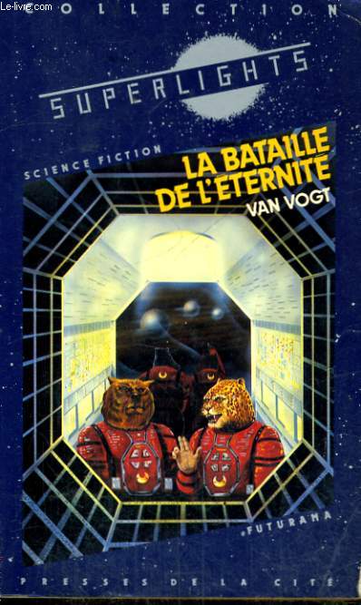 LA BATAILLE DE L'ETERNITE