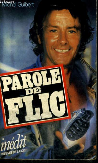 PAROLE DE FLIC