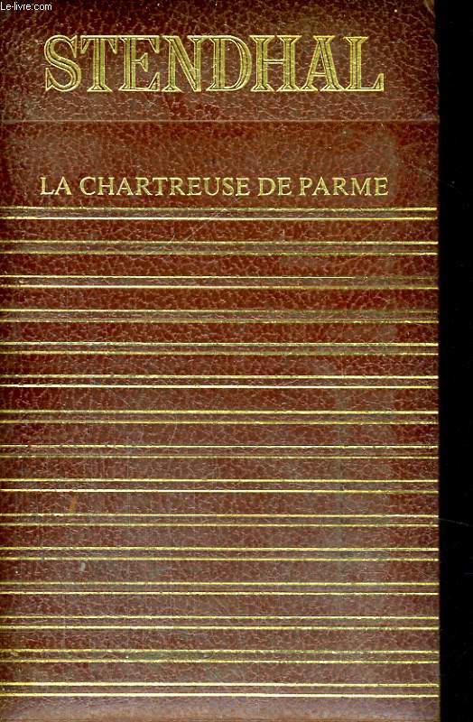 LA CHARTREUSE DE PARME